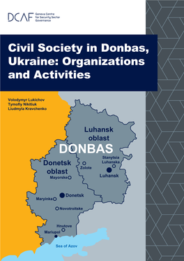 Donbas, Ukraine: Organizations and Activities