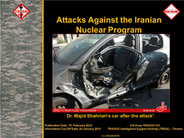 Attacks Against the Iranian Nuclear Program