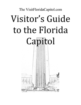 The Visitor's Guide to the Florida Capitol