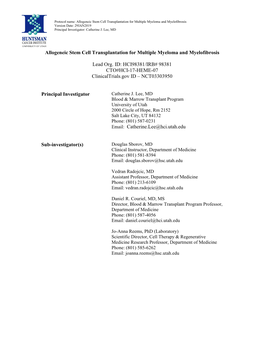 Allogeneic Stem Cell Transplantation for Multiple Myeloma and Myelofibrosis Version Date: 29JAN2019 Principal Investigator: Catherine J