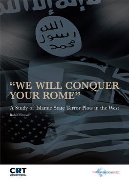 A Study of Islamic State Terror Plots in the West Robin Simcox Published in 2015 by the Henry Jackson Society