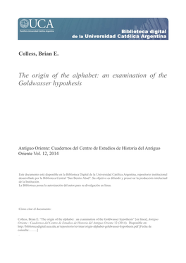 The Origin of the Alphabet: an Examination of the Goldwasser Hypothesis