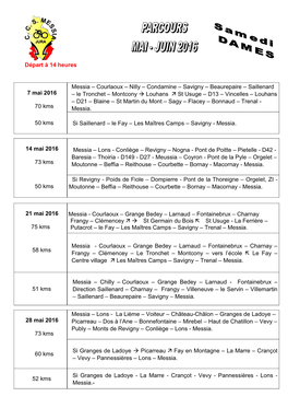 Départ À 14 Heures 7 Mai 2016 70 Kms Messia – Courlaoux – Nilly