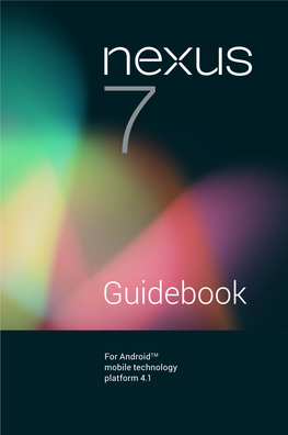 Nexus 7 Guidebook Ii Table of Contents