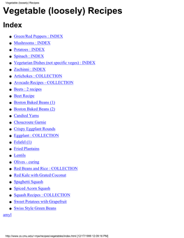 Vegetable (Loosely) Recipes Vegetable (Loosely) Recipes Index