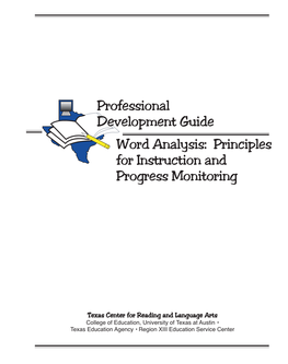 Word Analysis: Principles for Instruction and Progress Monitoring