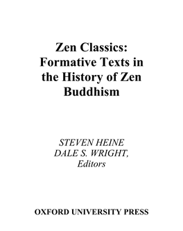 Zen Classics: Formative Texts in the History of Zen Buddhism