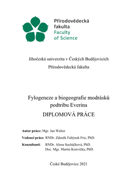 Fylogeneze a Biogeografie Modrásků Podtribu Everina DIPLOMOVÁ