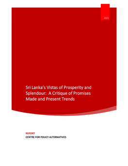 Sri Lanka's Vistas of Prosperity and Splendour: a Critique of Promises