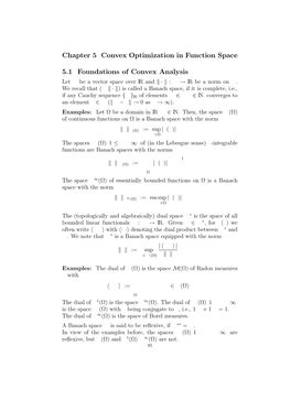 Chapter 5 Convex Optimization in Function Space 5.1 Foundations of Convex Analysis