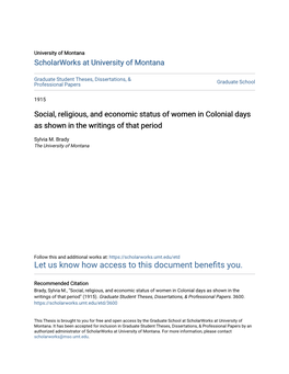 Social, Religious, and Economic Status of Women in Colonial Days As Shown in the Writings of That Period