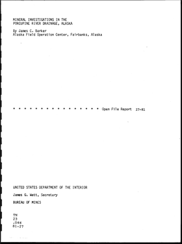 Mineral Investigations in the Porcupine River Drainage, Alaska