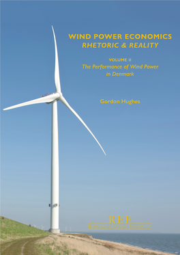 Wind Power Economics Rhetoric & Reality