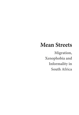 Mean Streets: Migration, Xenophobia and Informality in South Africa