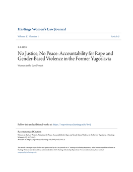 No Justice, No Peace: Accountability for Rape and Gender-Based Violence in the Former Yugoslavia Women in the Law Project