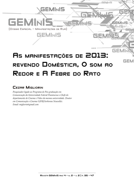 As Manifestações De Revendo Doméstica, O Som