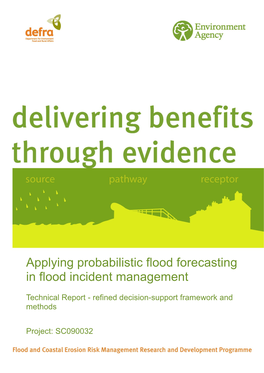 Applying Probabilistic Flood Forecasting in Flood Incident Management