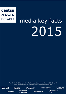 Media Key Facts