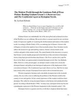 The Modern World Through the Luminous Path of Prose Fiction: Reading Graham Greene’S a Burnt-Out Case and the Confidential Agent As Dystopian Novels