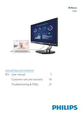 EN User Manual 1 Customer Care and Warranty 16 Troubleshooting & Faqs 21 Table of Contents