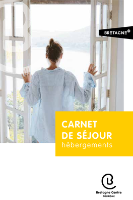 CARNET DE SÉJOUR Hébergements