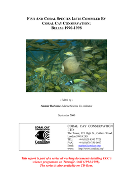 Fish and Coral Species Lists Compiled by Coral Cay Conservation: Belize 1990-1998