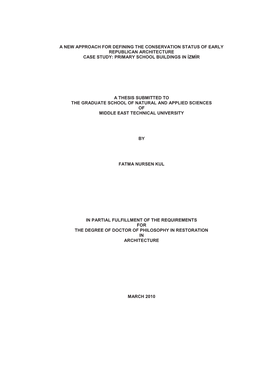 A New Approach for Defining the Conservation Status of Early Republican Architecture Case Study: Primary School Buildings in Izmir