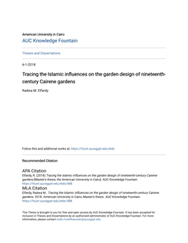 Tracing the Islamic Influences on the Garden Design of Nineteenth- Century Cairene Gardens