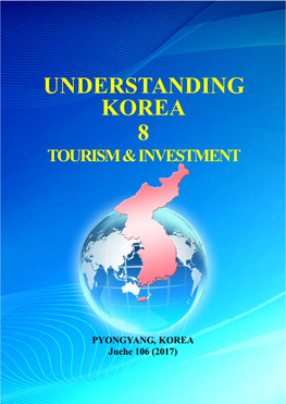 Understanding Korea 8 Tourism & Investment