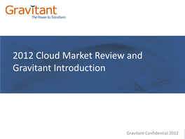 2012 Cloud Market Review and Gravitant Introduction