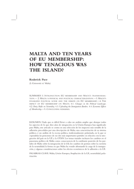 Malta and Ten Years of Eu Membership: How Tenacious Was the Island?