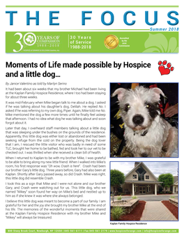 Moments of Life Made Possible by Hospice and a Little Dog…