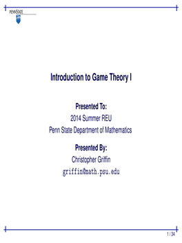 Introduction to Game Theory I