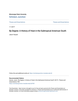 A History of Heat in the Subtropical American South