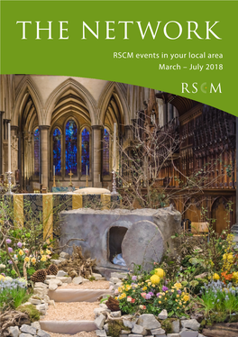 THE NETWORK RSCM Events in Your Local Area March – July 2018 Welcome