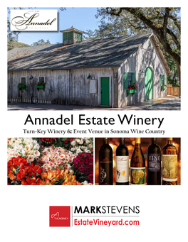Annadel Estate Winery Turn-Key Winery & Event Venue in Sonoma Wine Country