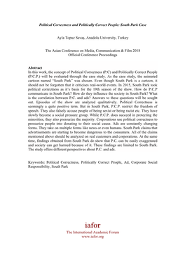 Political Correctness and Politically Correct People: South Park Case Ayla Topuz Savaş, Anadolu Unı̇versı̇ty, Turkey the As