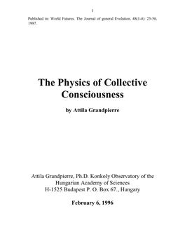 The Physics of Collective Consciousness