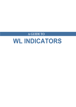 A Guide to WL Indicators