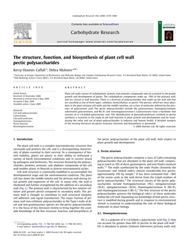 The Structure, Function, and Biosynthesis of Plant Cell Wall Pectic Polysaccharides