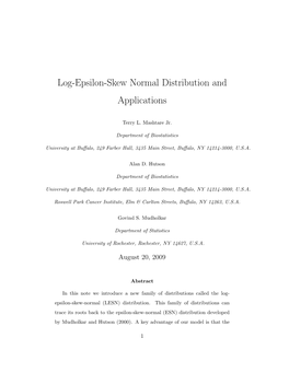 Log-Epsilon-S Ew Normal Distribution and Applications