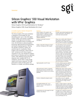 Silicon Graphics® 550 Visual Workstation with Vpro™ Graphics Silicon Graphics 550 Visual Workstation for Windows® Silicon Graphics 550L Visual Workstation for Linux®