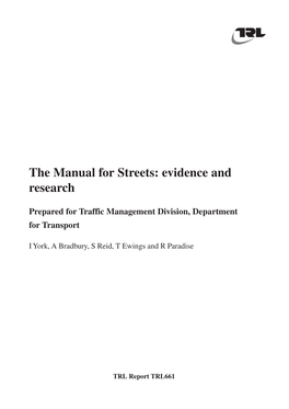 The Manual for Streets: Evidence and Research