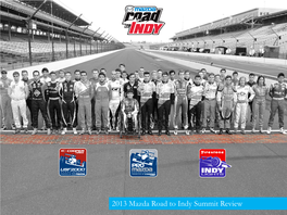 2013 Mazda Road to Indy Summit Review Summary