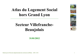 Atlas Du Logement Social Hors Grand Lyon Secteur Villefranche- Beaujolais