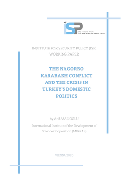 The Nagorno Karabakh Conflict and the Crisis in Turkey's Domestic