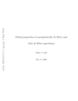 Global Properties of Asymptotically De Sitter and Anti De Sitter Spacetimes