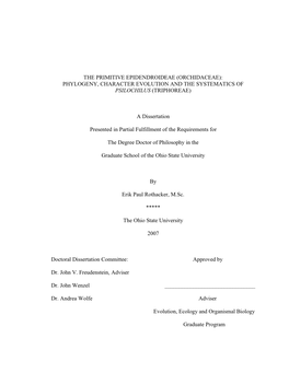 Phylogeny, Character Evolution and the Systematics of Psilochilus (Triphoreae)