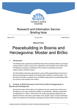 Peacebuilding in Bosnia and Herzegovina: Mostar and Brčko