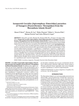 Isosporoid Coccidia (Apicomplexa: Eimeriidae) Parasites of Tanagers (Passeriformes: Thraupidae) from the Marambaia Island, Brazil1